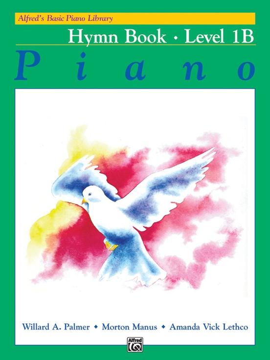 Alfred's Basic Piano Library: Level 1B - Hymn Book, Alfred Publishing, Alfred Publishing
