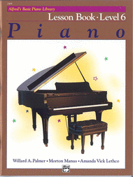 Alfred's Basic Piano Library: Level 6 - Lesson Book