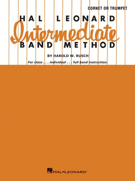 Hal Leonard Intermediate Band Method - Bb Cornet/Trumpet