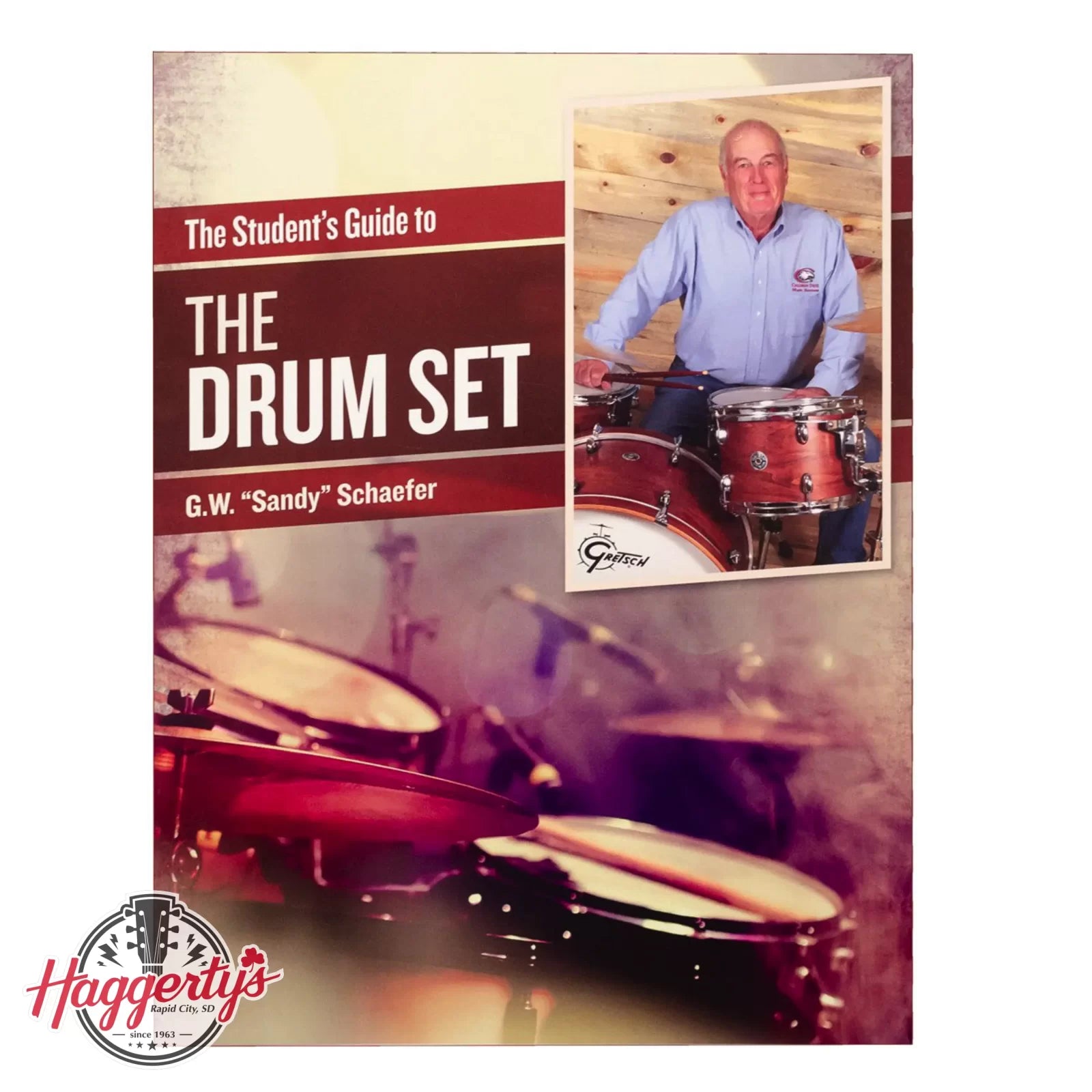 Sandy Schaefer The Student's Guide to The Drum Set Brand New
