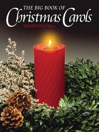 The Big Book of Christmas Carols