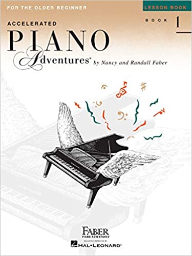 Accelerated Piano Adventures for the Older Beginner: Lesson Book 1 Paperback, Hal Leonard Publishing