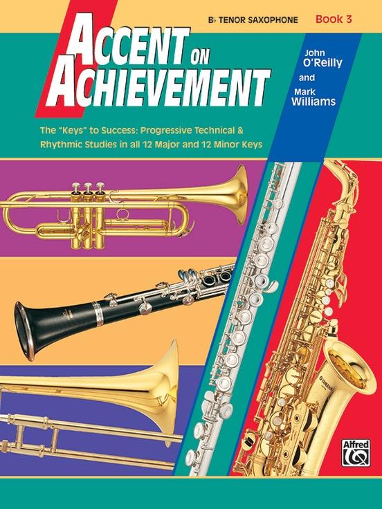 Accent on Achievement Book 3 [B-Flat Tenor Saxophone]