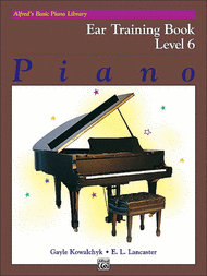 Alfred's Basic Piano Library: Level 6 - Ear Training