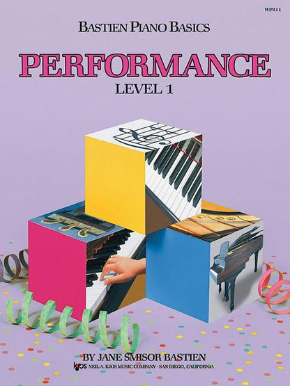 Bastien Piano Basics: Level 1 - Performance Book, KJOS Publishing