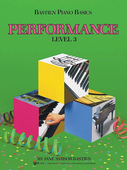 Bastien Piano Basics: Level 3 - Performance Book, KJOS Publishing