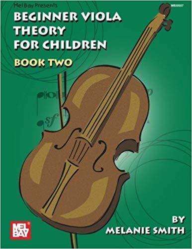 Mel Bay Beginner Viola Theory for Children Book 2, Mel Bay Publishing