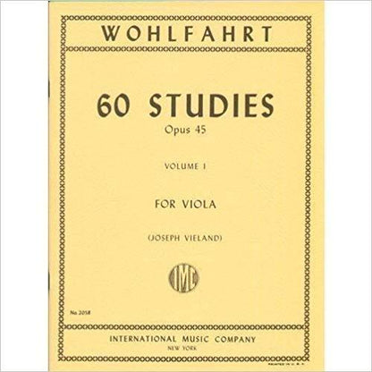 Wohlfahrt Franz 60 Studies Op. 45: Volume 1 for Viola by Joseph Vieland