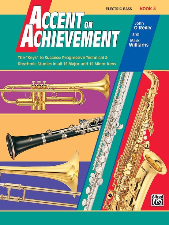 Accent on Achievement Book 3 [Electric Bass]