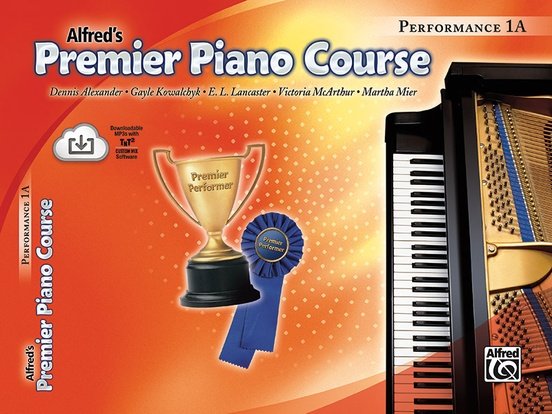 Alfred Premier Piano Performance 1A Book, Alfred Publishing