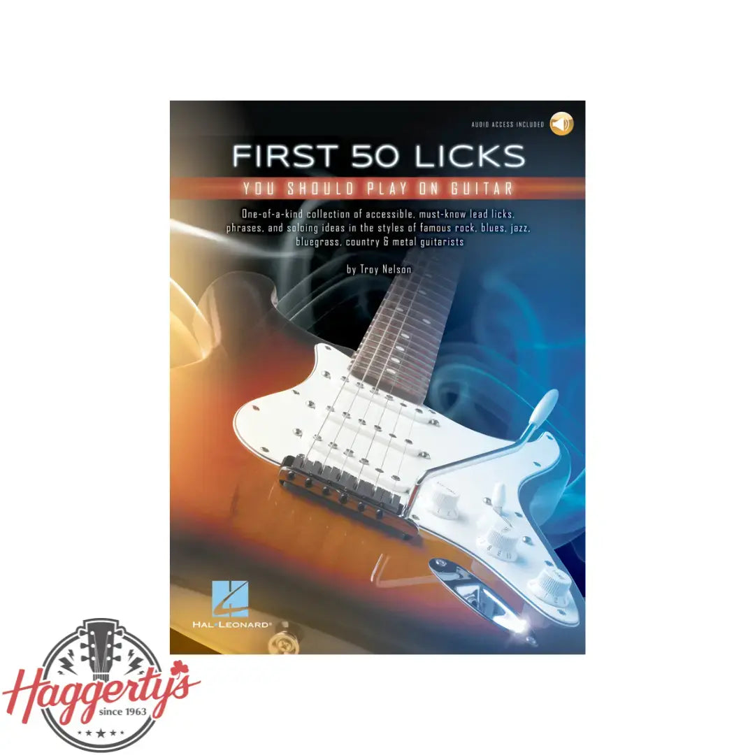 First 50 Licks You Should Play on Guitar