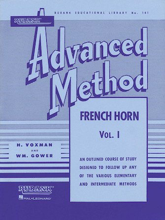 Rubank Advanced Method - French Horn Vol. 1