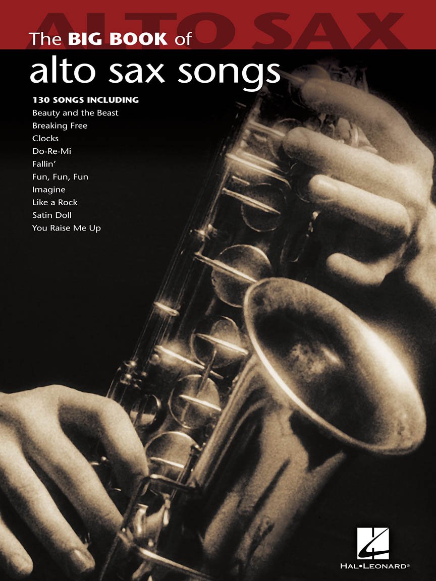 The BIG BOOK of Alto Sax Songs