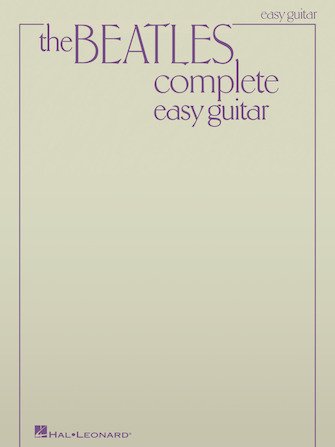 The Beatles Complete Easy Guitar Book