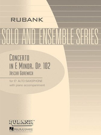 Concerto in E Minor Op. 102 for Eb Alto Saxophone with piano accompaniment